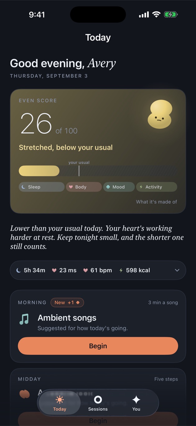 Even's Today screen: an Even score of 26 of 100, stretched and below the person's usual, one line of plain-language advice, and the night's sleep, HRV, resting heart rate and energy underneath